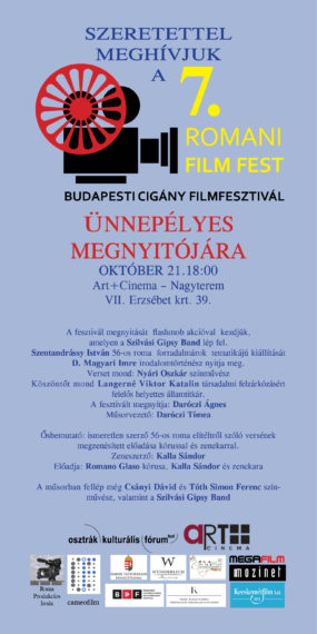 7. cigány filmfesztivál 2016. Főszervező: Roma Produkciós Iroda